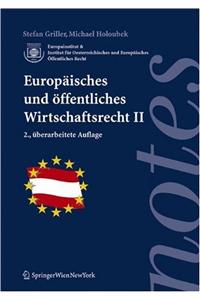 Europaisches Und Offentliches Wirtschaftsrecht II