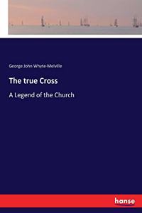 true Cross