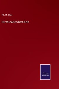 Wanderer durch Köln