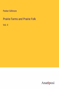 Prairie Farms and Prairie Folk