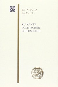 Zu Kants Politischer Philosophie