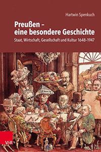 Preussen - Eine Besondere Geschichte