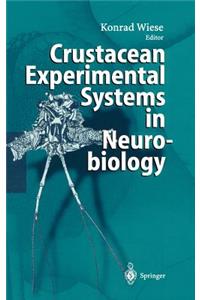 Crustacean Experimental Systems in Neurobiology
