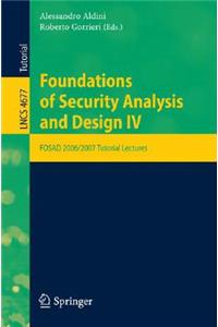 Foundations of Security Analysis and Design IV