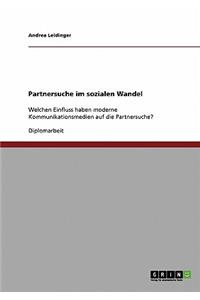 Partnersuche im sozialen Wandel