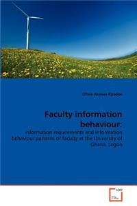 Faculty information behaviour