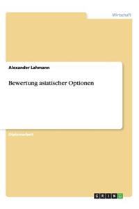 Bewertung asiatischer Optionen