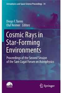 Cosmic Rays in Star-Forming Environments