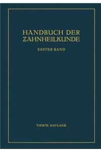 Handbuch Der Zahnheilkunde