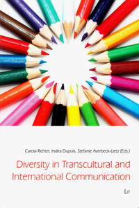 Diversity in Transcultural and International Communication, 37