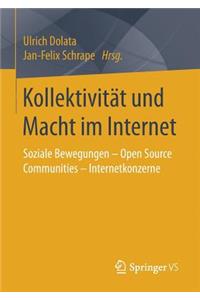 Kollektivität Und Macht Im Internet