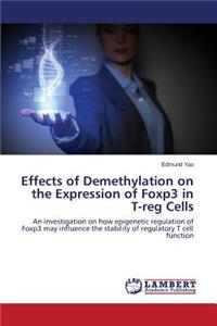 Effects of Demethylation on the Expression of Foxp3 in T-Reg Cells