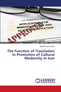 Function of Translation in Promotion of Cultural Modernity in Iran