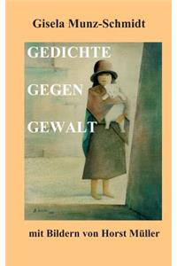 Gedichte Gegen Gewalt