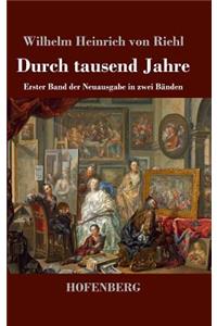 Durch tausend Jahre