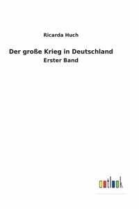 große Krieg in Deutschland
