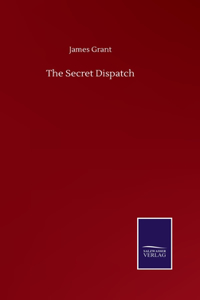 Secret Dispatch