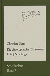 Die Philosophische Christologie F. W. J. Schellings