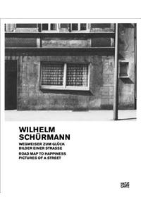 Wilhelm Schurmann Road Map to Happiness