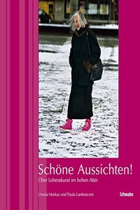 Schone Aussichten!
