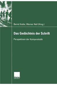Das Gedächtnis der Schrift
