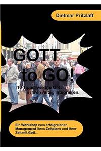 GOTT to GO!
