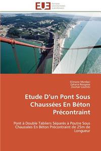 Etude D Un Pont Sous Chaussées En Béton Précontraint