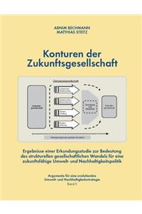 Konturen der Zukunftsgesellschaft