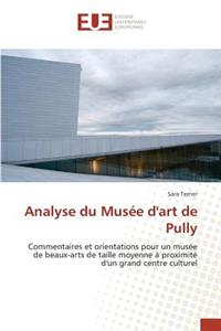 Analyse du Musée d'art de Pully