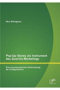 Pop-Up-Stores als Instrument des Guerilla-Marketings