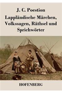Lappländische Märchen, Volkssagen, Räthsel und Sprichwörter