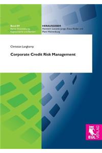 Corporate Credit Risk Management