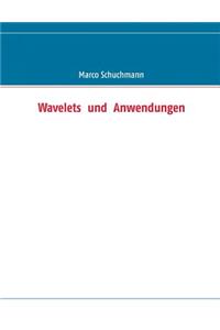 Wavelets und Anwendungen