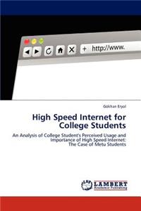High Speed Internet for College Students