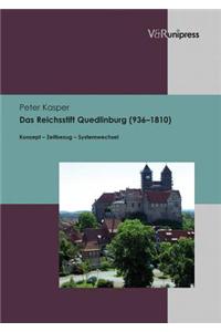 Das Reichsstift Quedlinburg (936-1810)