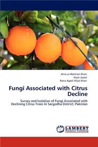 Fungi Associated with Citrus Decline