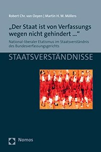Der Staat Ist Von Verfassungs Wegen Nicht Gehindert...