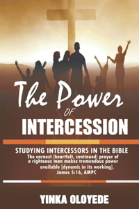 The Power of Intercession