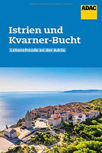 ADAC Reisefuhrer Istrien und Kvarner-Bucht