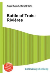 Battle of Trois-Rivieres
