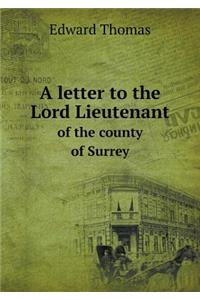 A letter to the Lord Lieutenant of the county of Surrey