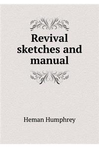 Revival Sketches and Manual