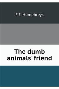 The Dumb Animals' Friend