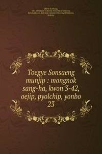Toegye Sonsaeng munjip