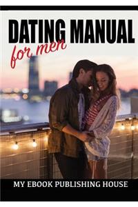 Dating Manual For Men