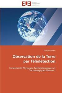 Observation de la Terre Par Télédétection