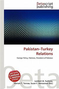 Pakistan-Turkey Relations
