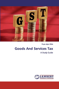 Goods And Services Tax