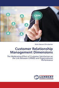 Customer Relationship Management Dimensions
