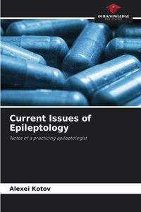 Current Issues of Epileptology